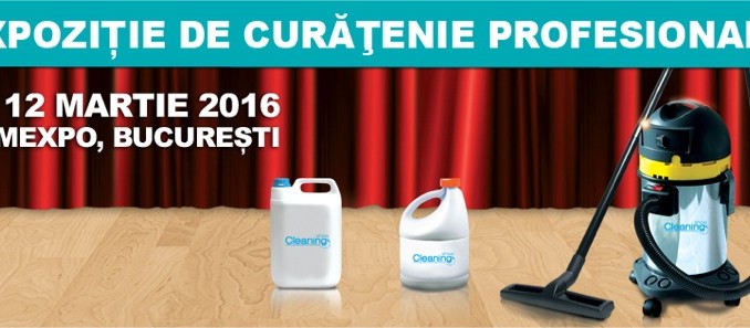 Cleaning Show 2016 / 19-21 februarie, Romexpo